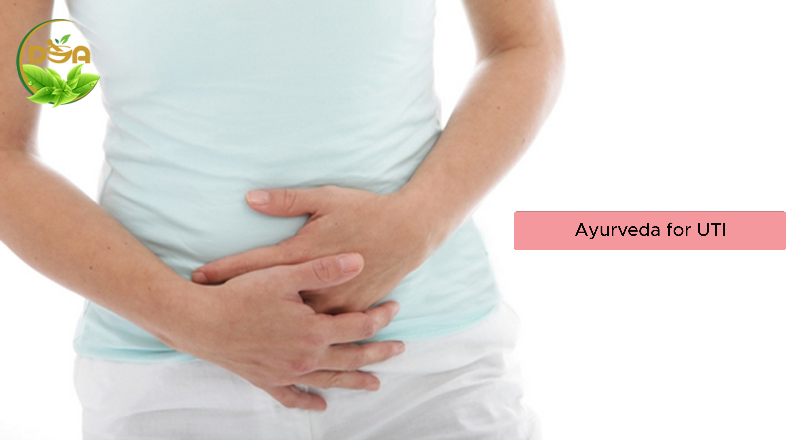 Ayurveda For Urinary Infection